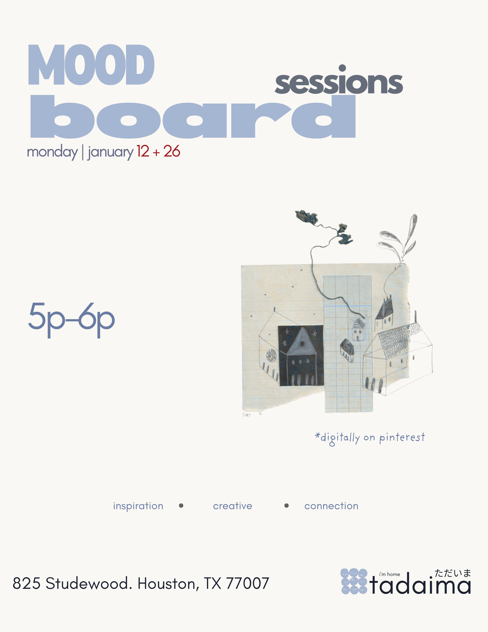 Tadaima Mood Board Sessions